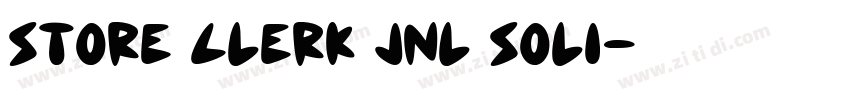 Store Clerk JNL Soli字体转换